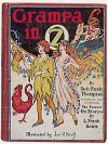 #18 Grampa in Oz
									Prince Tatters of Ragbag, and Grampa, a former soldier set out to search for King Fumbo's lost head and a fortune to save the kingdom. Meanwhile, in Perhaps City in the Maybe Mountains the Princess Pretty Good disappears after the prophet Abrog forsees her marrying a monster if she does not marry in four days.