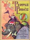 #26 The Purple Price of Oz
									While visiting the neighboring kingdom of Pumperdink, Prince Randy of the Purple Mountains criticizes the king's grapes, claiming they are sour. Randy is sentenced to be dipped, but Kabumpo, the Elegant Elephant makes him his attendant instead. Later, the royal family disappears and Randy and Kabumpo must save the day.