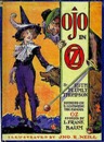 #27 Ojo in Oz
									Ojo (from The Patchwork Girl of Oz) is captured by gypsies and escapes with fellow captive Realbad, the leader of a group of bandits. Together they discover X-Pando, the flexible man, free Crystal City from the Blue Dragon, visit Unicorners where Unicorns come from, and visit Dicksey Land, as well as many other strange lands.