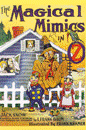 #37 The Magical Mimics in Oz
									Ozma and Glinda go to meet with the Fairy Queen Lurline in the Forest of Burzee and leaves Dorothy in charge of Oz. During Ozma's absence, the evil Mimics escape their imprisonment on Mount Illuso and use their magic to take the form of others and attempt to conquer Oz.